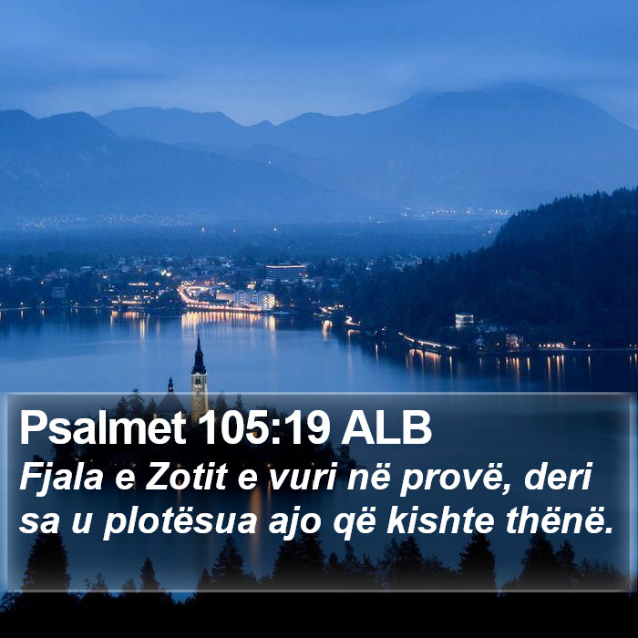 Psalmet 105:19 ALB Bible Study