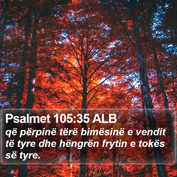 Psalmet 105:35 ALB Bible Study