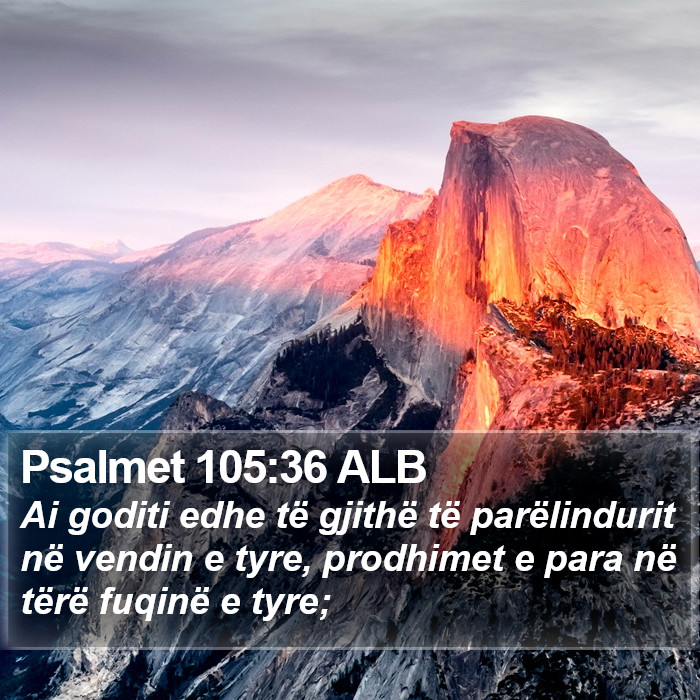 Psalmet 105:36 ALB Bible Study