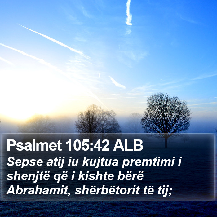 Psalmet 105:42 ALB Bible Study