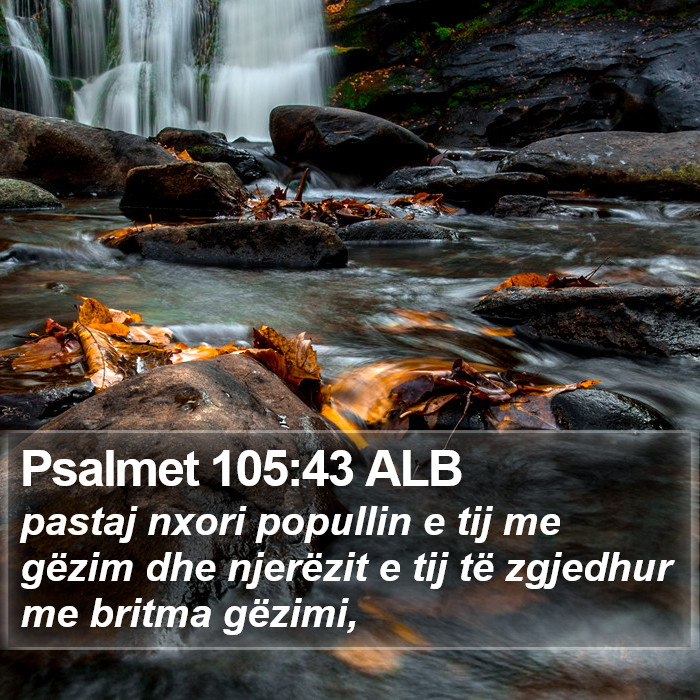 Psalmet 105:43 ALB Bible Study