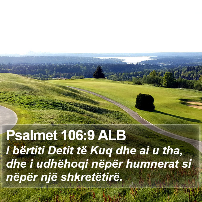 Psalmet 106:9 ALB Bible Study