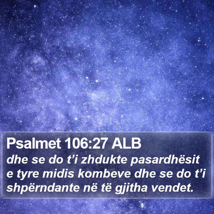 Psalmet 106:27 ALB Bible Study