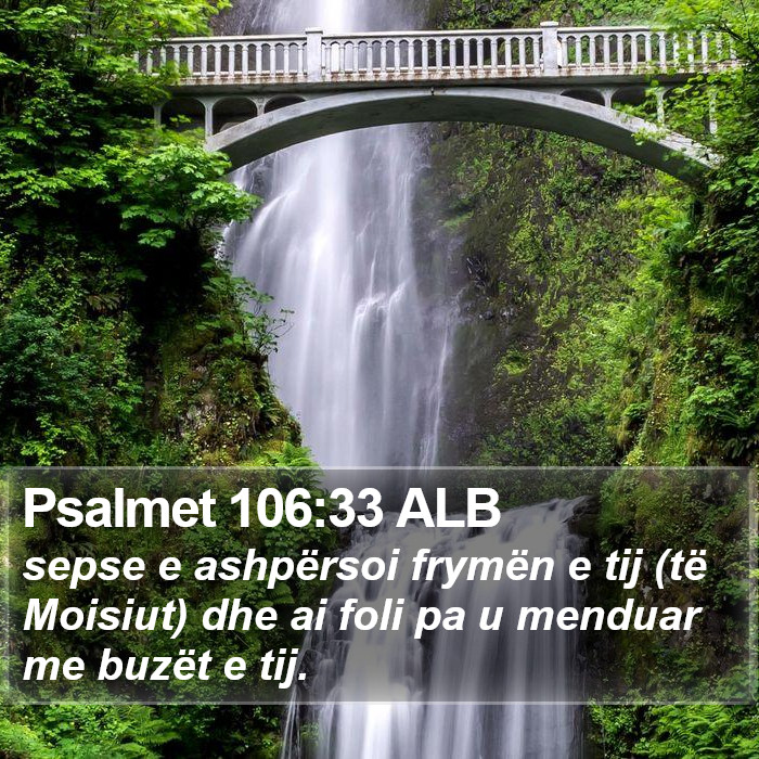 Psalmet 106:33 ALB Bible Study