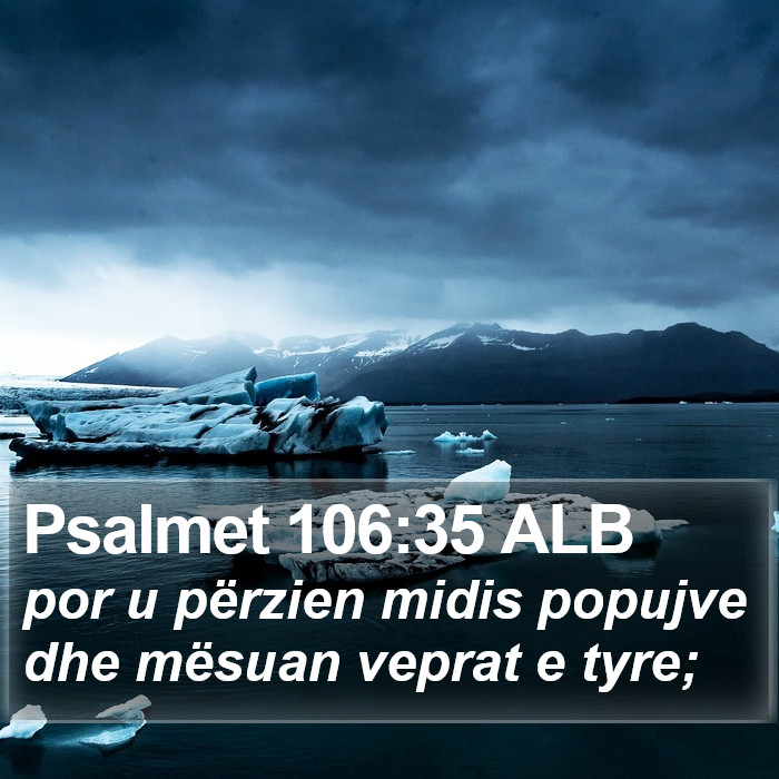 Psalmet 106:35 ALB Bible Study