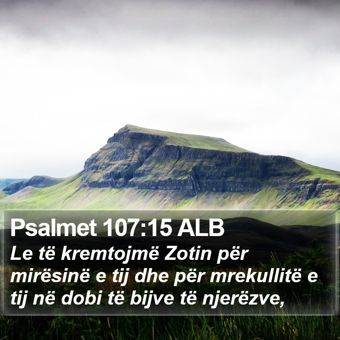 Psalmet 107:15 ALB Bible Study