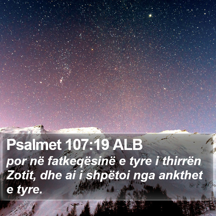 Psalmet 107:19 ALB Bible Study
