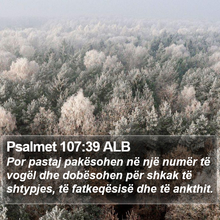 Psalmet 107:39 ALB Bible Study