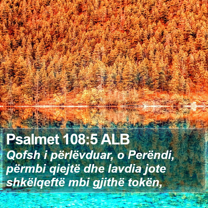 Psalmet 108:5 ALB Bible Study