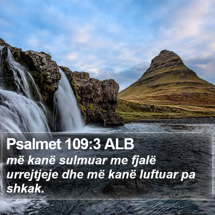 Psalmet 109:3 ALB Bible Study