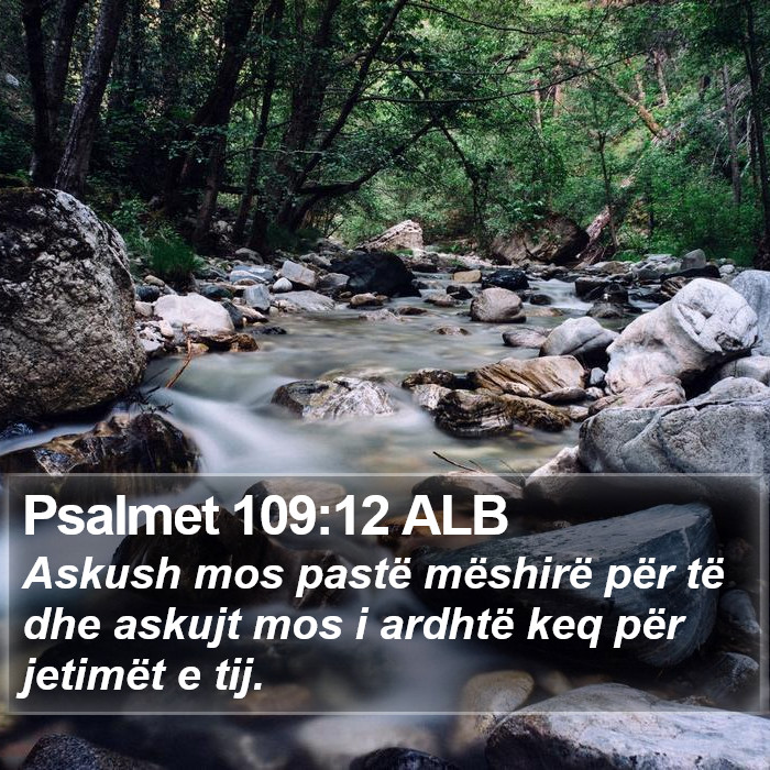 Psalmet 109:12 ALB Bible Study