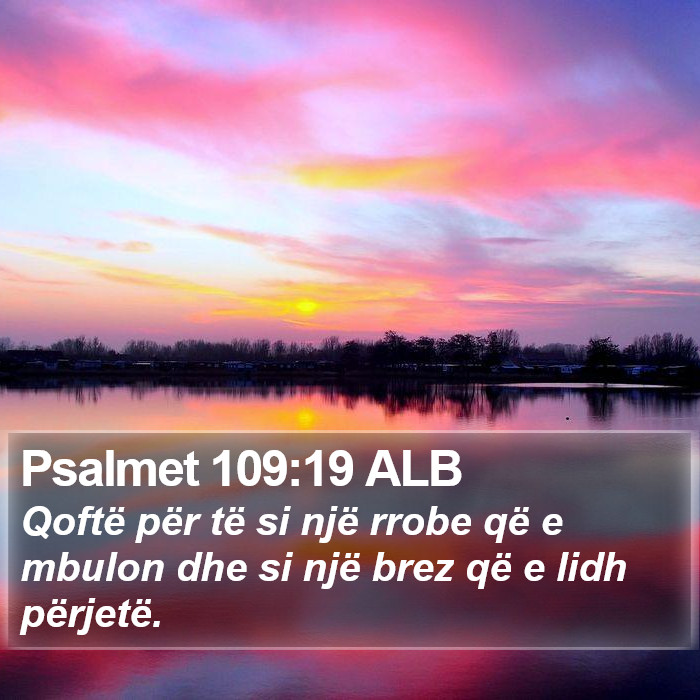 Psalmet 109:19 ALB Bible Study