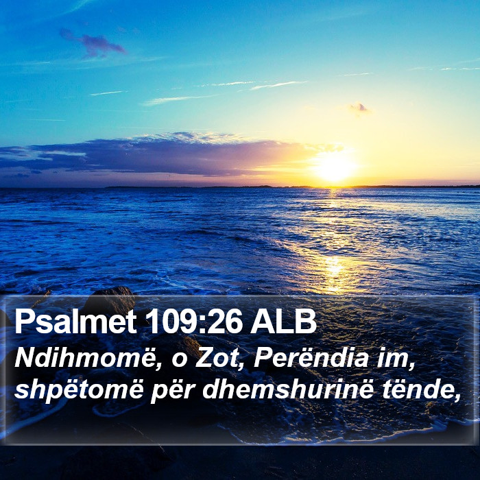 Psalmet 109:26 ALB Bible Study