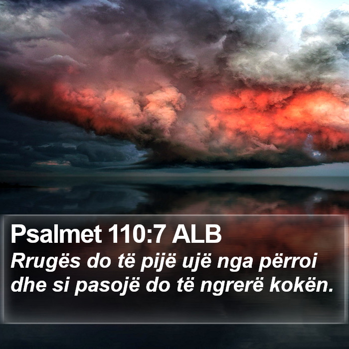 Psalmet 110:7 ALB Bible Study