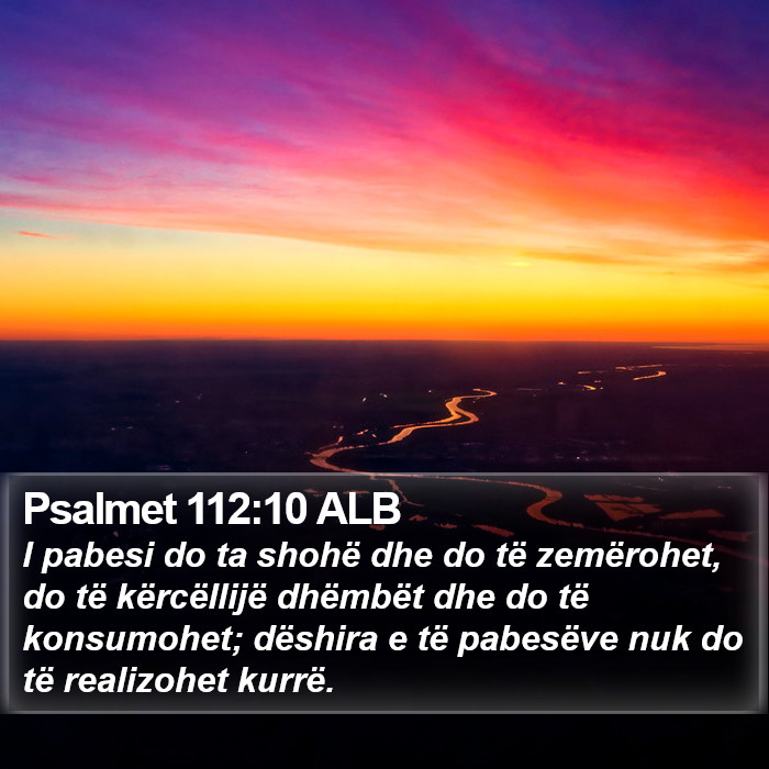 Psalmet 112:10 ALB Bible Study