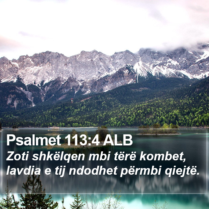 Psalmet 113:4 ALB Bible Study