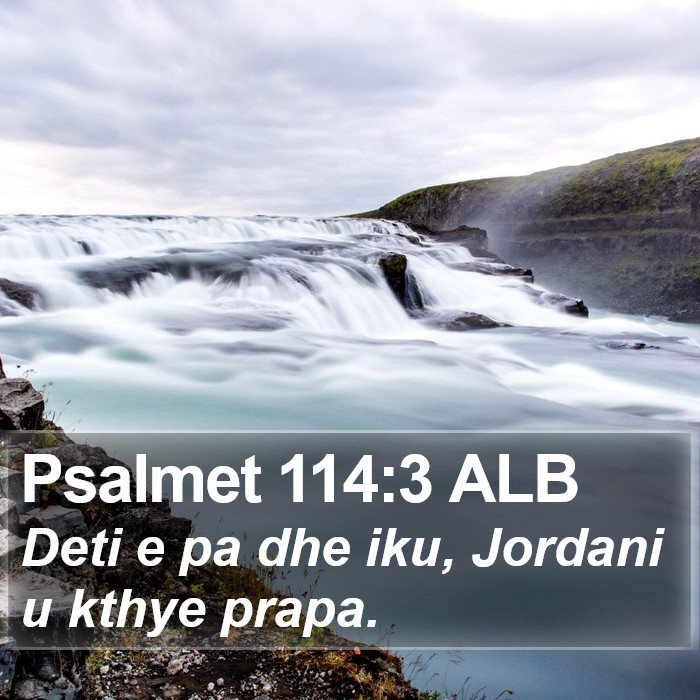 Psalmet 114:3 ALB Bible Study