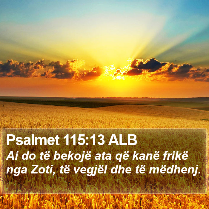 Psalmet 115:13 ALB Bible Study