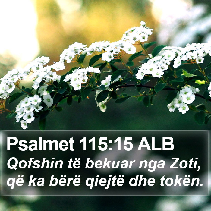 Psalmet 115:15 ALB Bible Study