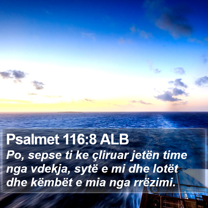Psalmet 116:8 ALB Bible Study
