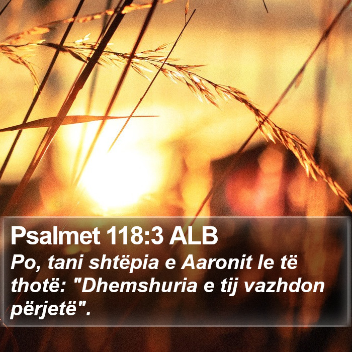 Psalmet 118:3 ALB Bible Study