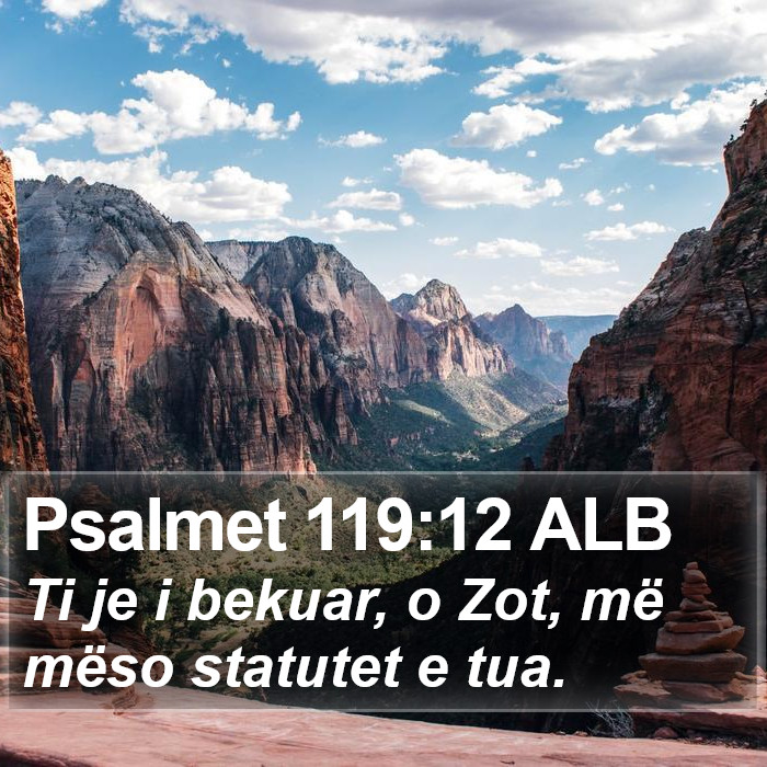 Psalmet 119:12 ALB Bible Study