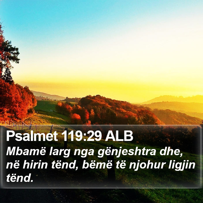 Psalmet 119:29 ALB Bible Study