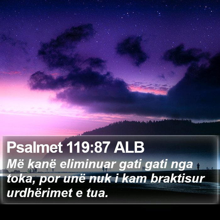 Psalmet 119:87 ALB Bible Study