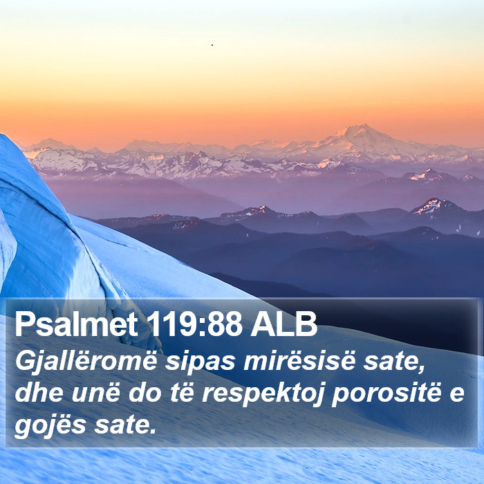 Psalmet 119:88 ALB Bible Study