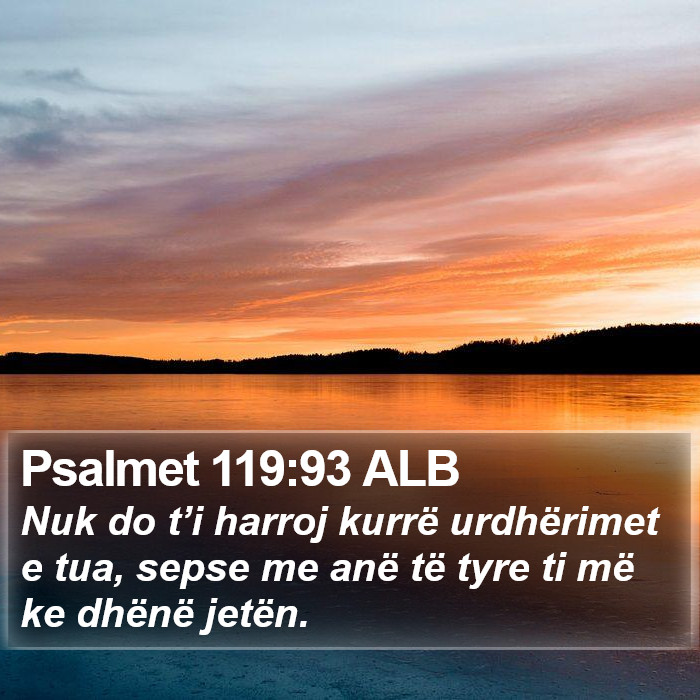 Psalmet 119:93 ALB Bible Study