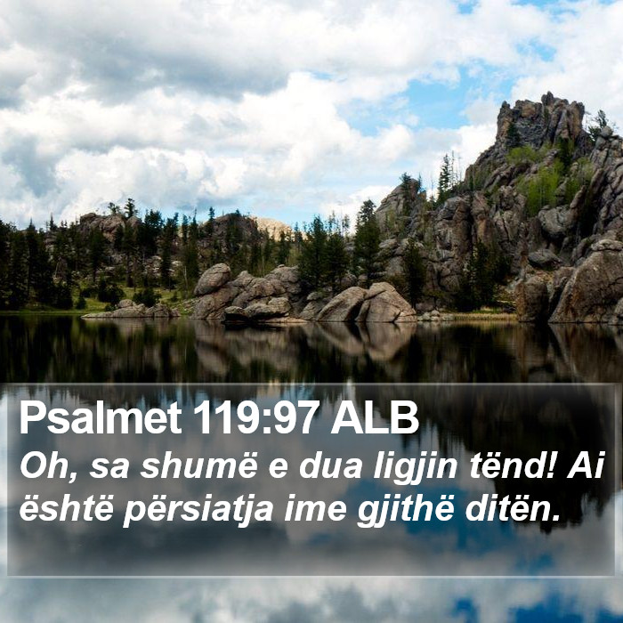 Psalmet 119:97 ALB Bible Study