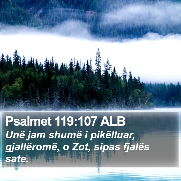 Psalmet 119:107 ALB Bible Study