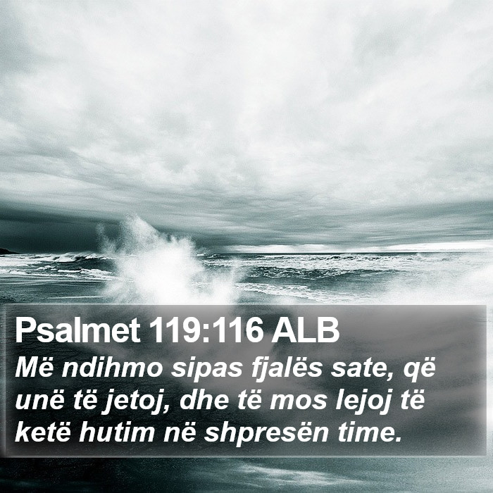 Psalmet 119:116 ALB Bible Study