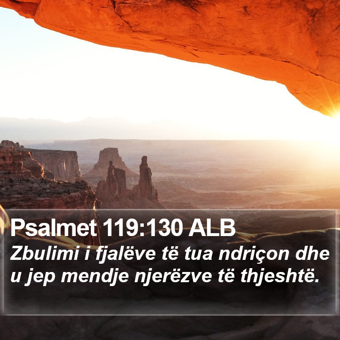 Psalmet 119:130 ALB Bible Study
