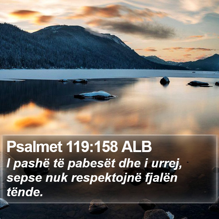 Psalmet 119:158 ALB Bible Study