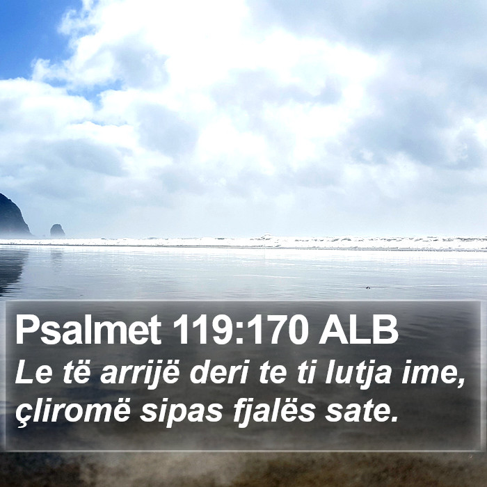 Psalmet 119:170 ALB Bible Study