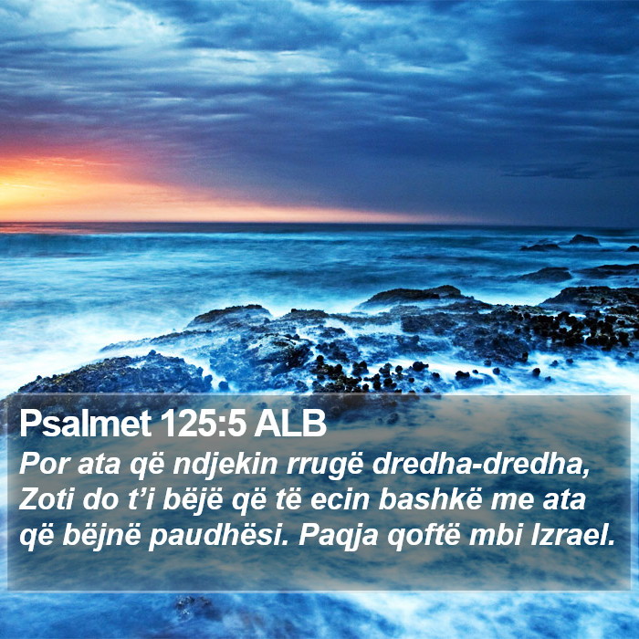 Psalmet 125:5 ALB Bible Study