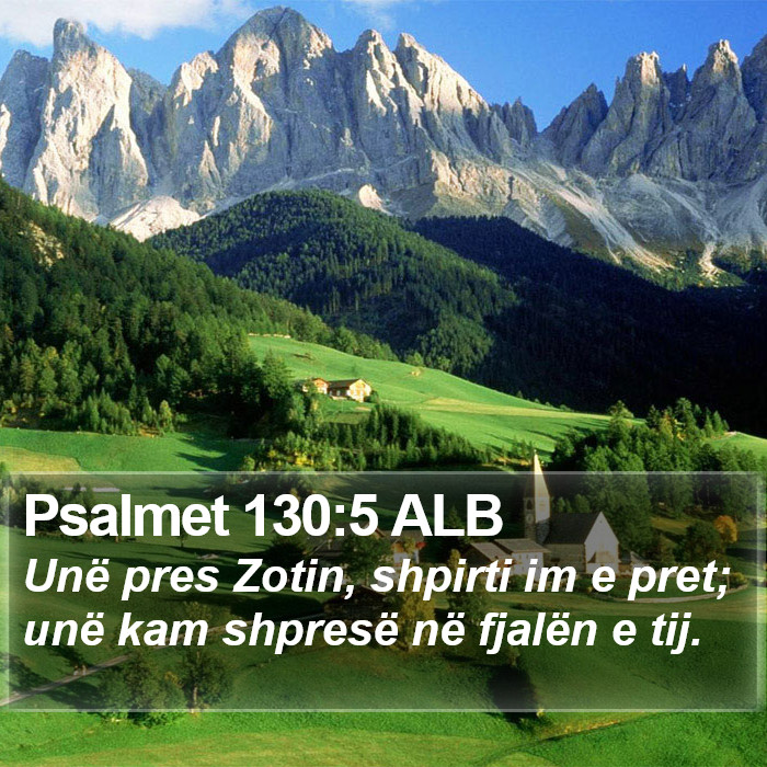 Psalmet 130:5 ALB Bible Study