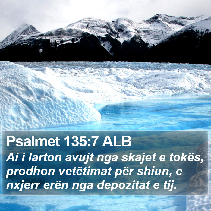 Psalmet 135:7 ALB Bible Study