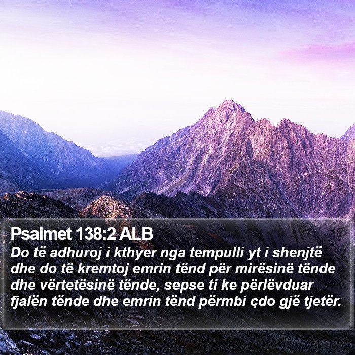 Psalmet 138:2 ALB Bible Study