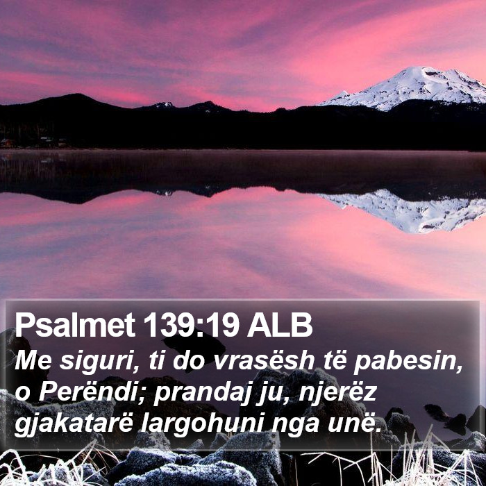 Psalmet 139:19 ALB Bible Study