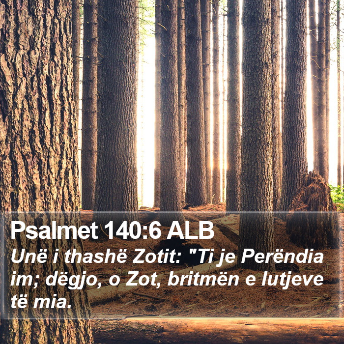 Psalmet 140:6 ALB Bible Study