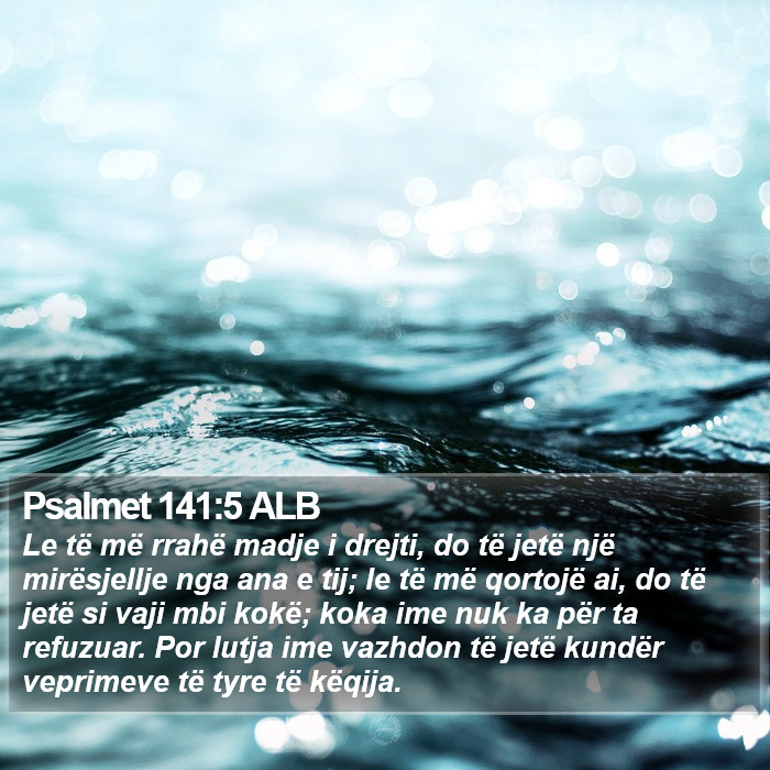 Psalmet 141:5 ALB Bible Study