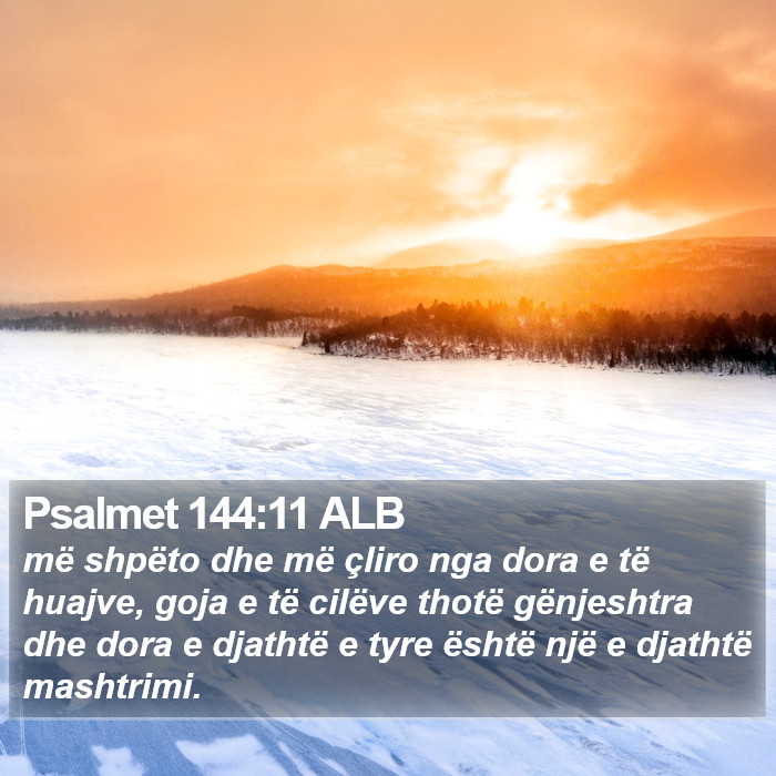 Psalmet 144:11 ALB Bible Study