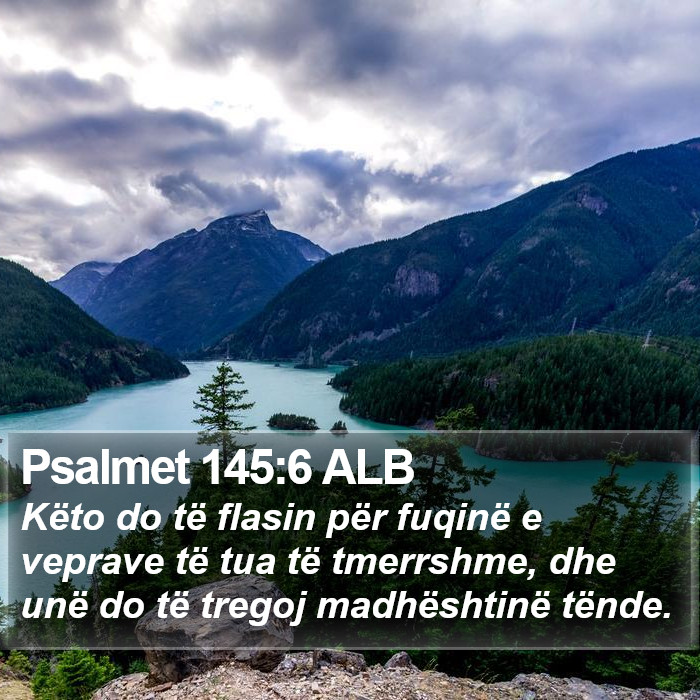 Psalmet 145:6 ALB Bible Study