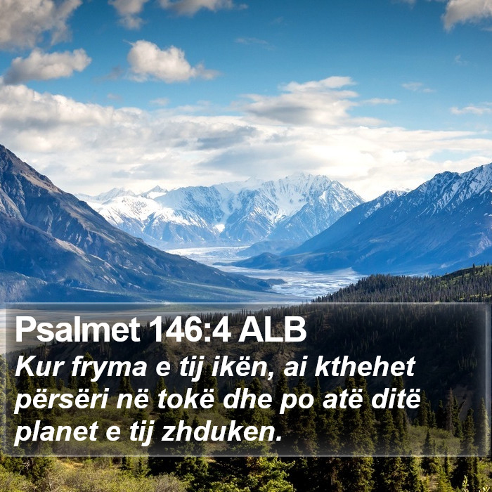 Psalmet 146:4 ALB Bible Study