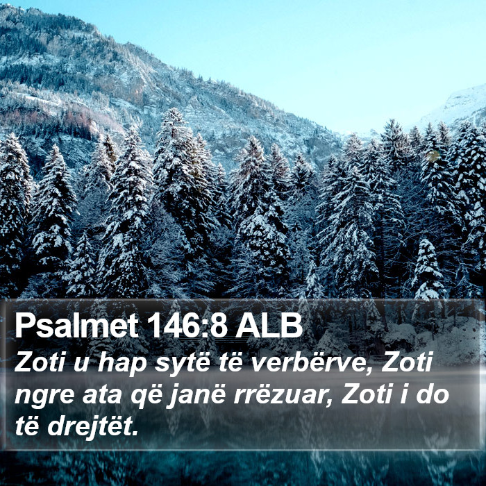 Psalmet 146:8 ALB Bible Study