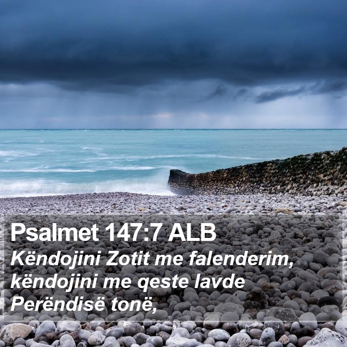 Psalmet 147:7 ALB Bible Study