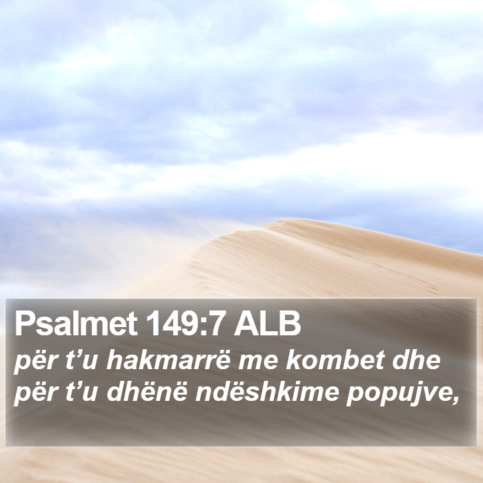 Psalmet 149:7 ALB Bible Study