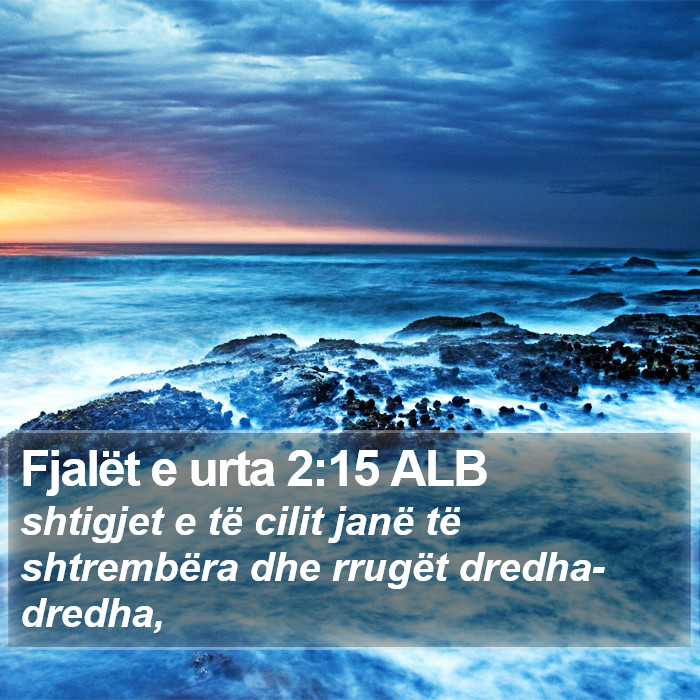 Fjalët e urta 2:15 ALB Bible Study